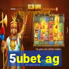 5ubet ag